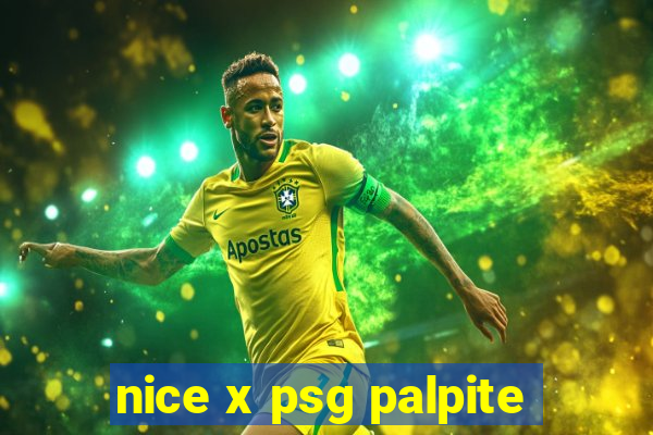 nice x psg palpite